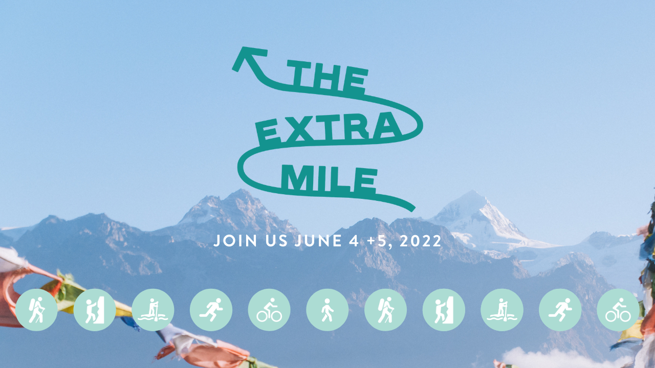 The Extra Mile: A Himalayan Life Fundraising Event